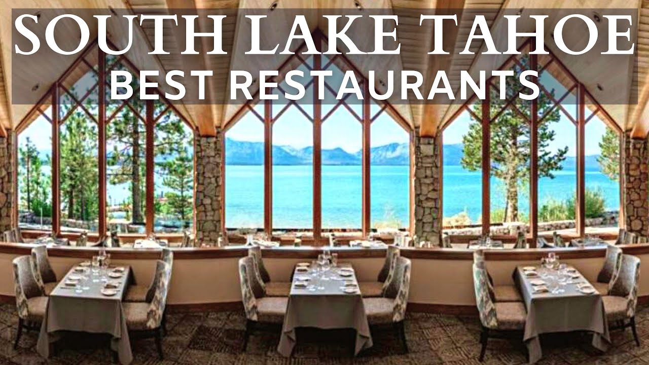 Top Five Restaurants in South Lake Tahoe